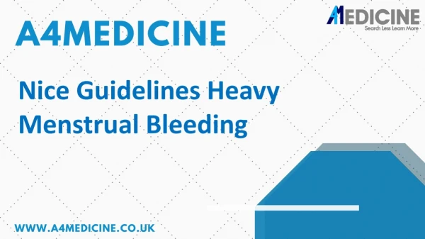 Nice Guidelines Heavy Menstrual Bleeding - A4medicine