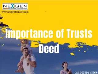 Importance of Trusts Deed - slide 1