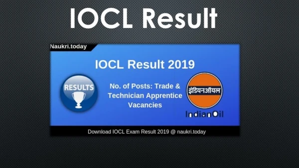 IOCL Result 2019 For Trade/ Technician Apprentice Posts Check Cut Off
