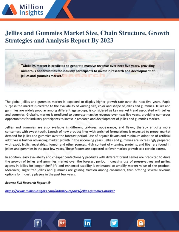 Jellies and Gummies Market Size, Chain Structure, Growth Strategies and Analysis Report By 2023