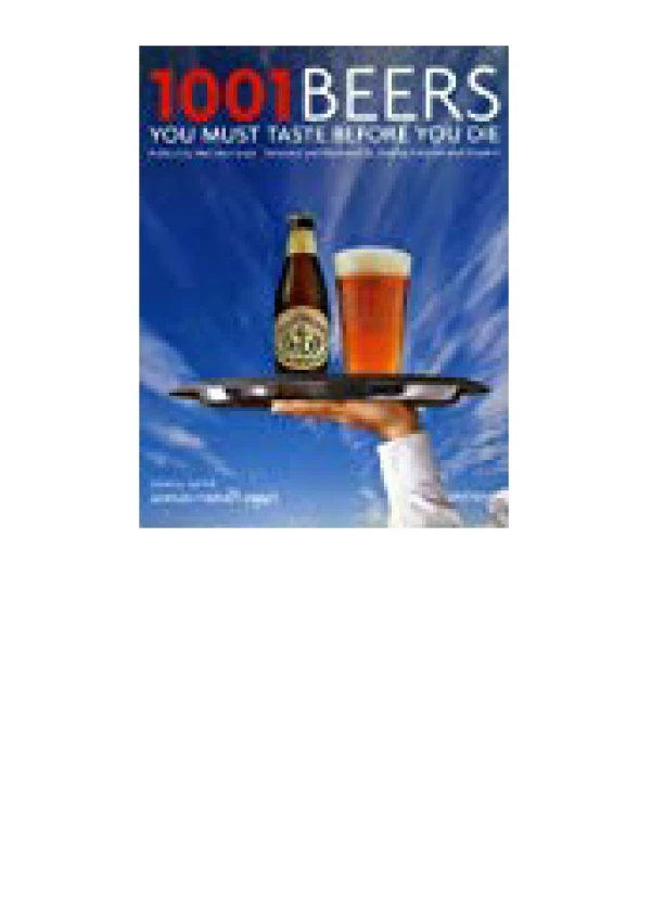 DOWNLOAD [PDF] 1001 Beers You Must Taste Before You Die