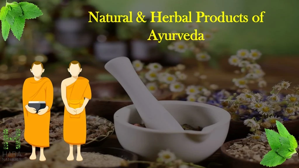 natural herbal products of ayurveda