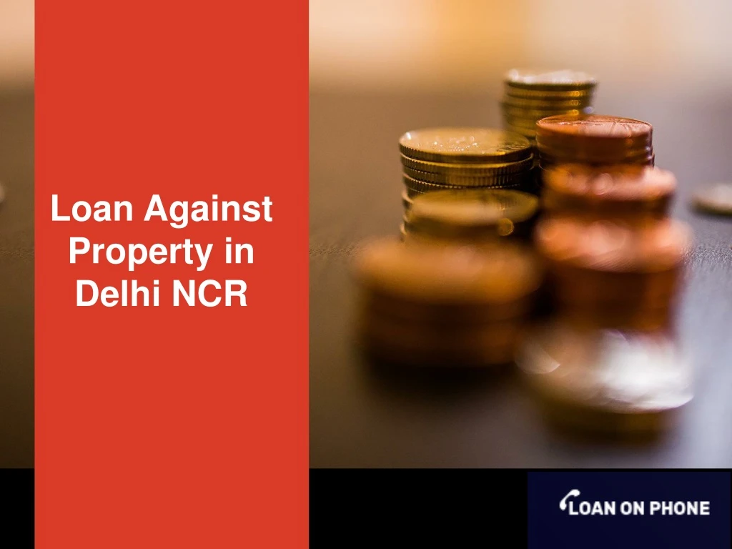 loan against property in delhi ncr