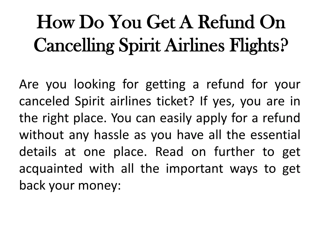 how do you get a refund on cancelling spirit airlines flights