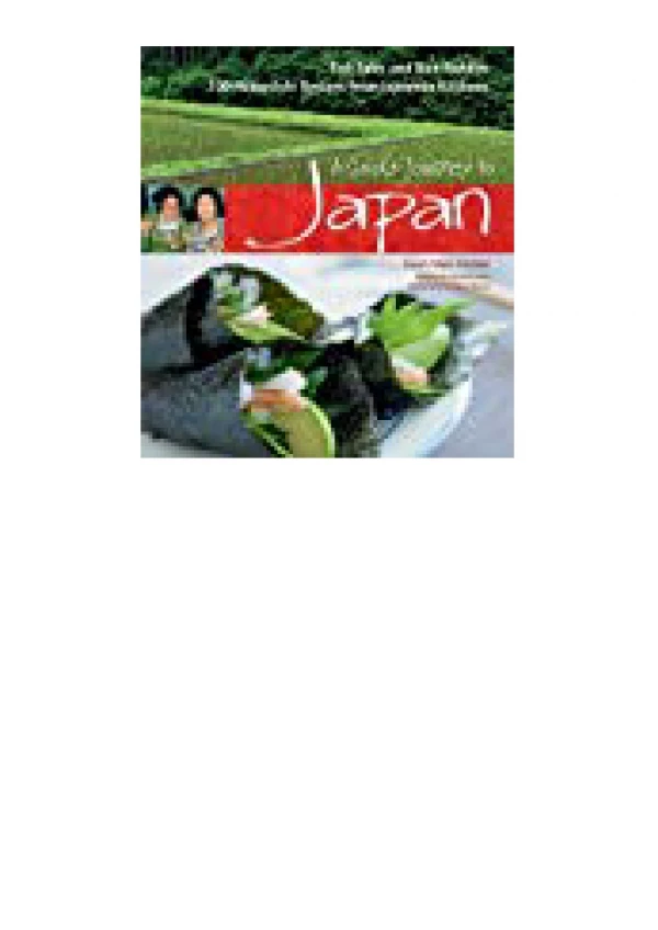 DOWNLOAD [PDF] A Cook's Journey to Japan Fish Tales and Rice Paddies 100 Homestyle Recipes from Japa