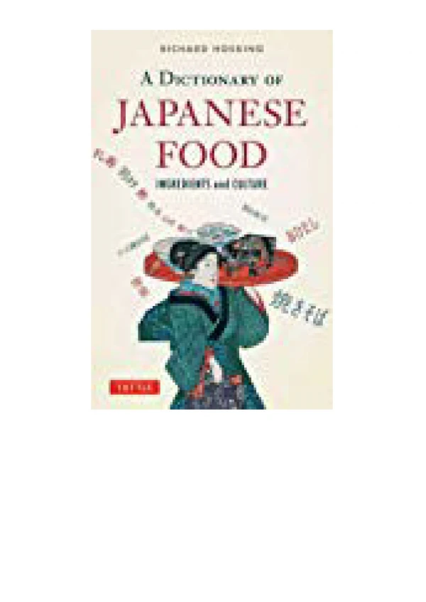 DOWNLOAD [PDF] A Dictionary of Japanese Food Ingredients and Culture