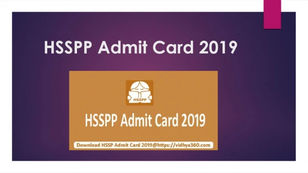 HSSPP Admit Card 2019 | Get Your Admit Card for 429 BRP Posts
