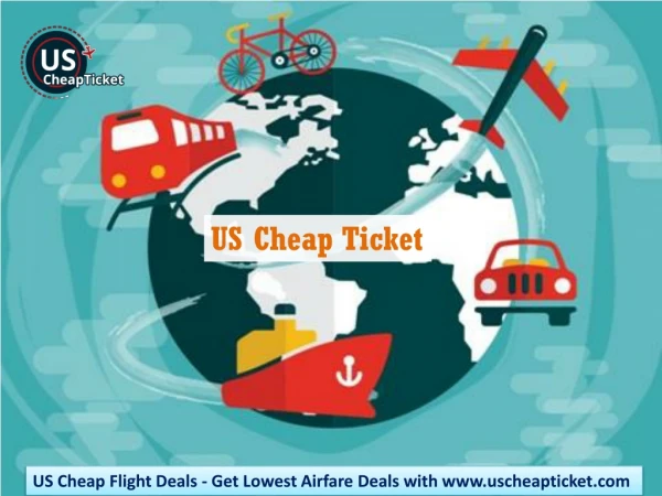 Get Cheap Flights Ticket to USA Right Away