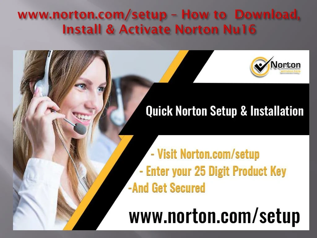 www norton com setup how to download install activate norton nu16