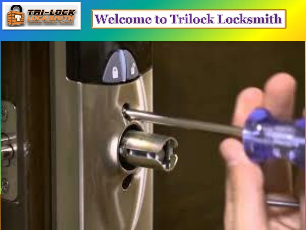welcome to trilock locksmith