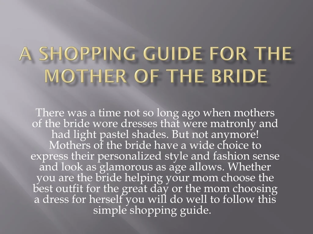 a shopping guide for the mother of the bride