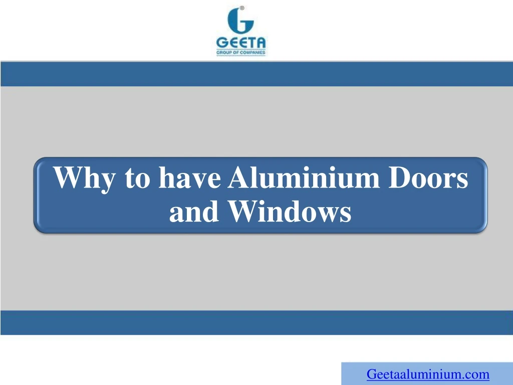 why to have aluminium doors and windows