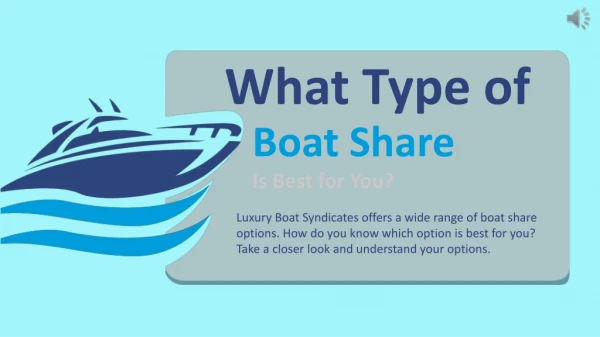 What Type of Boat Share Is Best for You?