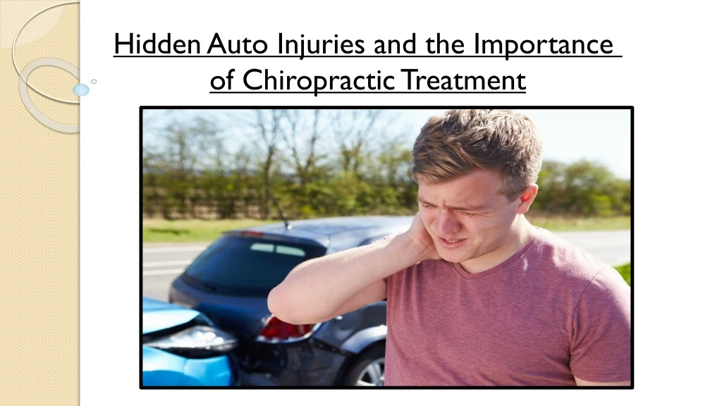 hidden auto injuries and the importance