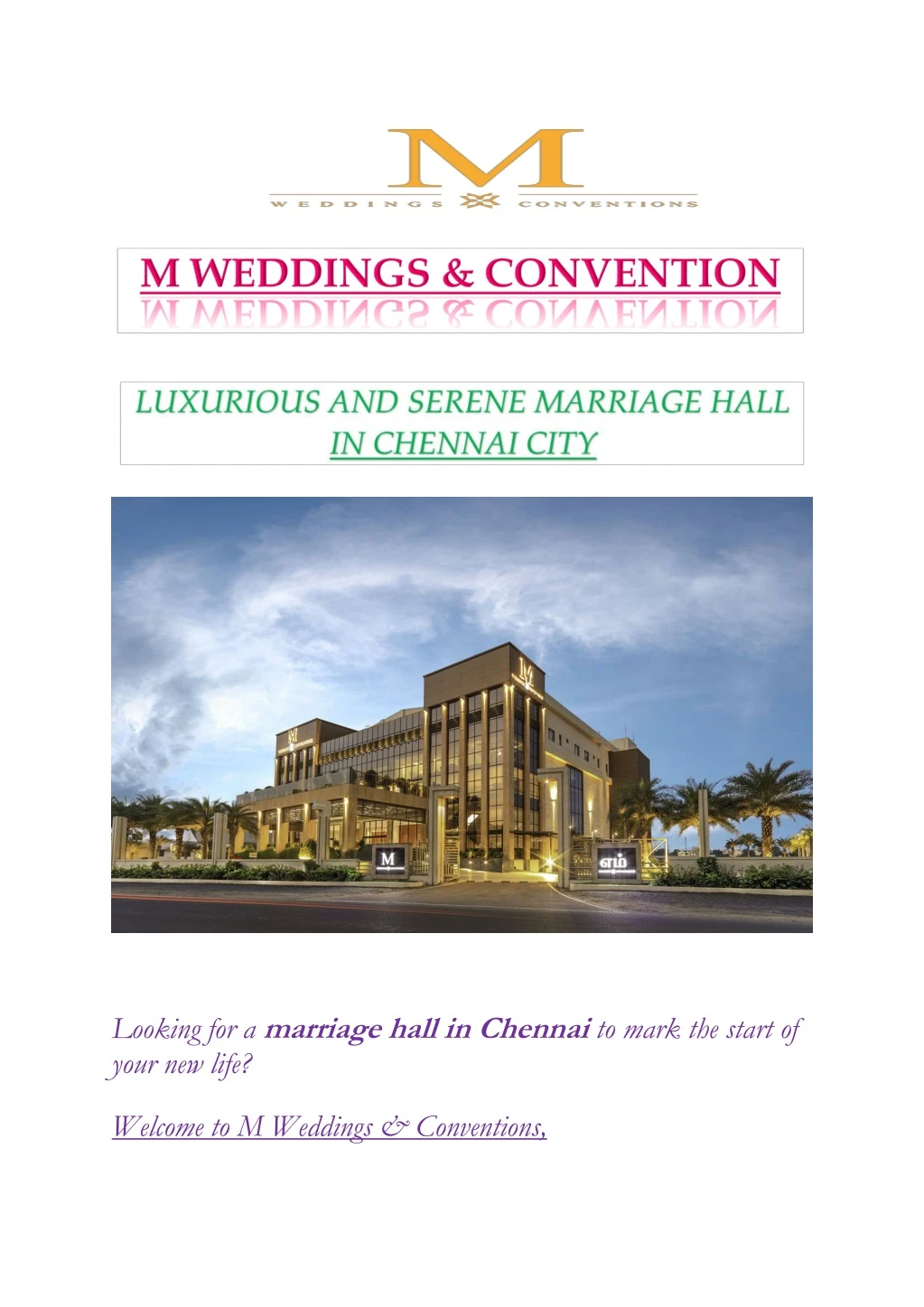 looking for a marriage hall in chennai to mark