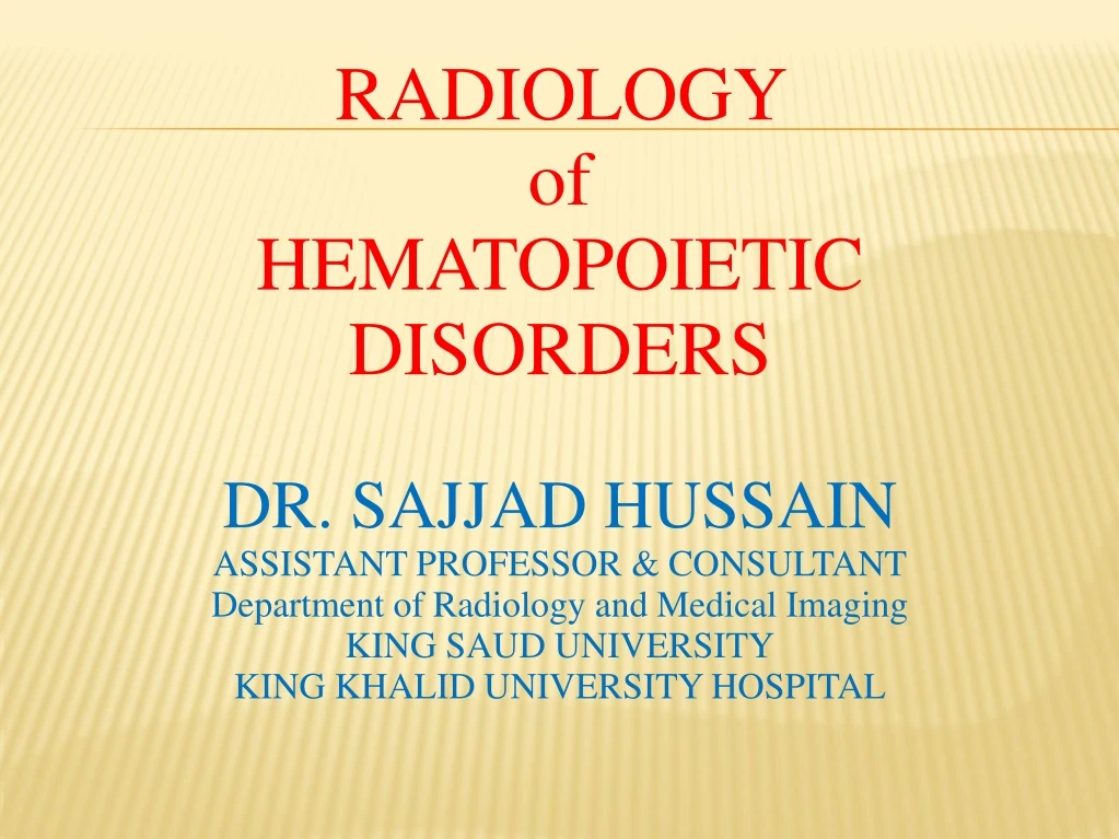 radiology of hematopoietic disorders dr sajjad