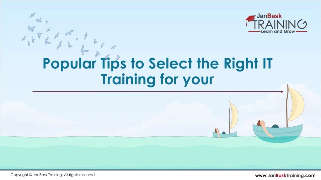 popular tips to select the right it training