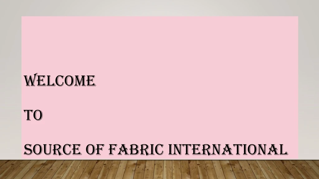 welcome to source of fabric international