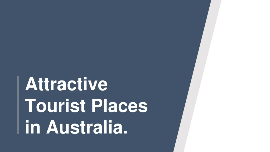 attractive tourist places in australia