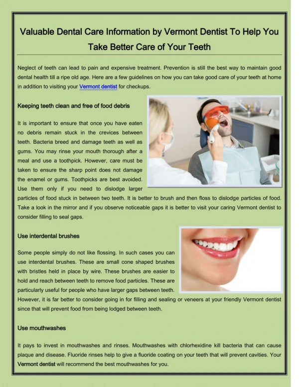Valuable Dental Care Information by Vermont Dentist To Help You Take Better Care of Your Teeth