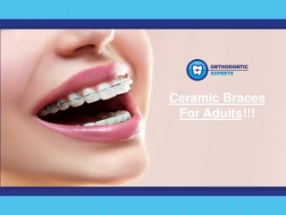 Ceramic Braces for Adults | Orthodontic Experts of Colorado