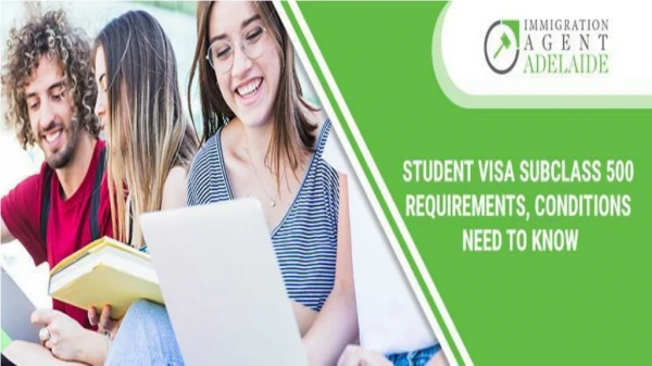 How To Get a Student Visa Subclass 500