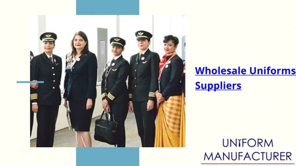 Key Benefits Of Wholesale Uniforms Suppliers