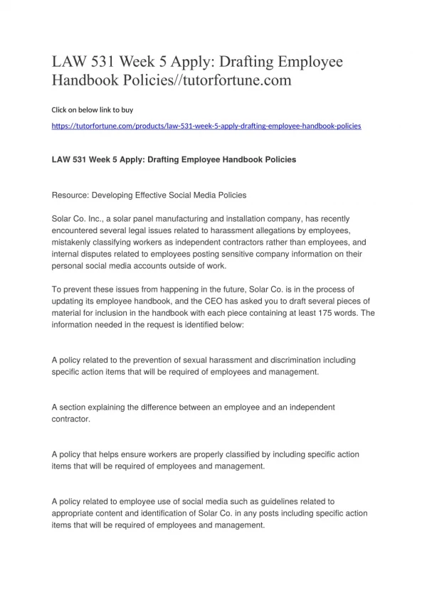 LAW 531 Week 5 Apply: Drafting Employee Handbook Policies//tutorfortune.com