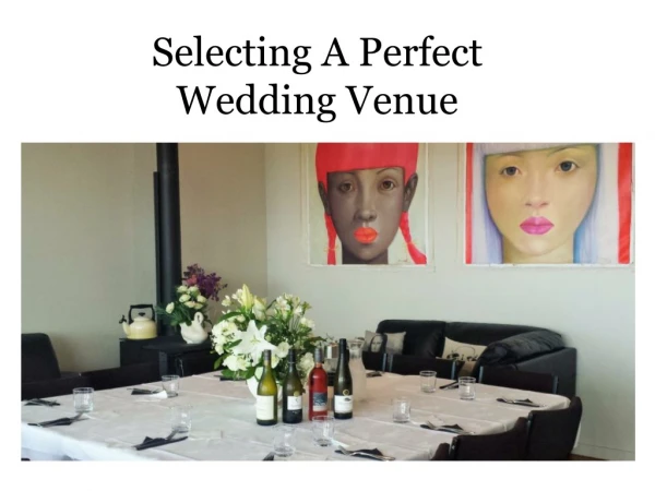 Selecting A Perfect Wedding Venue