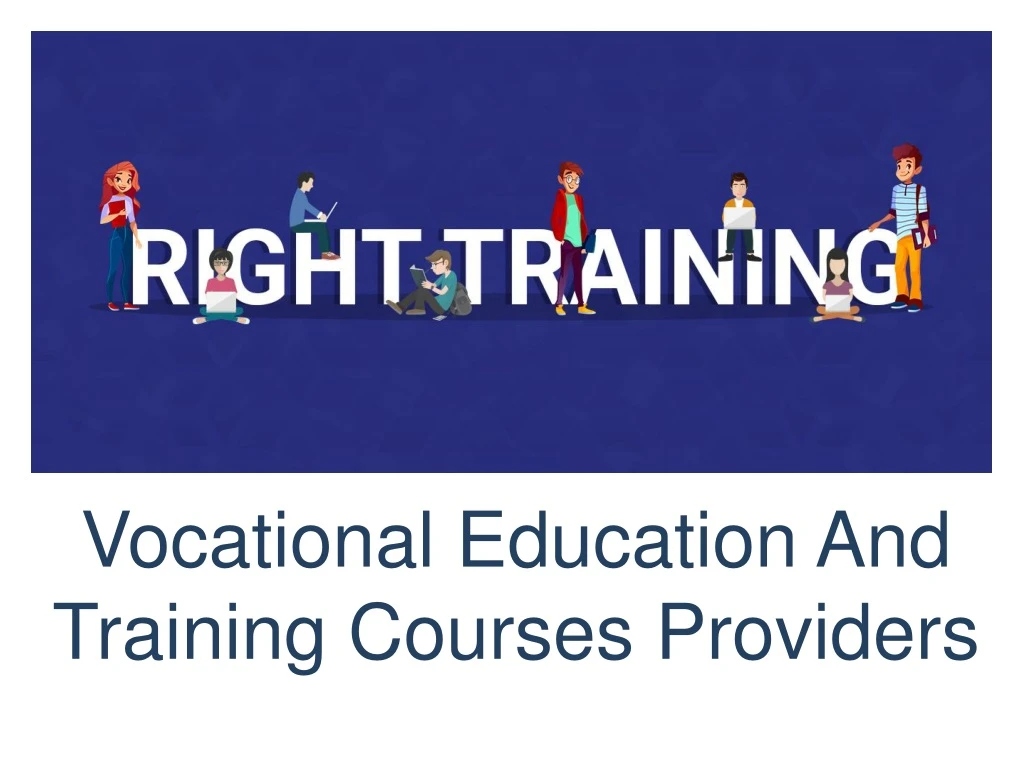 vocational education and training c ourses providers
