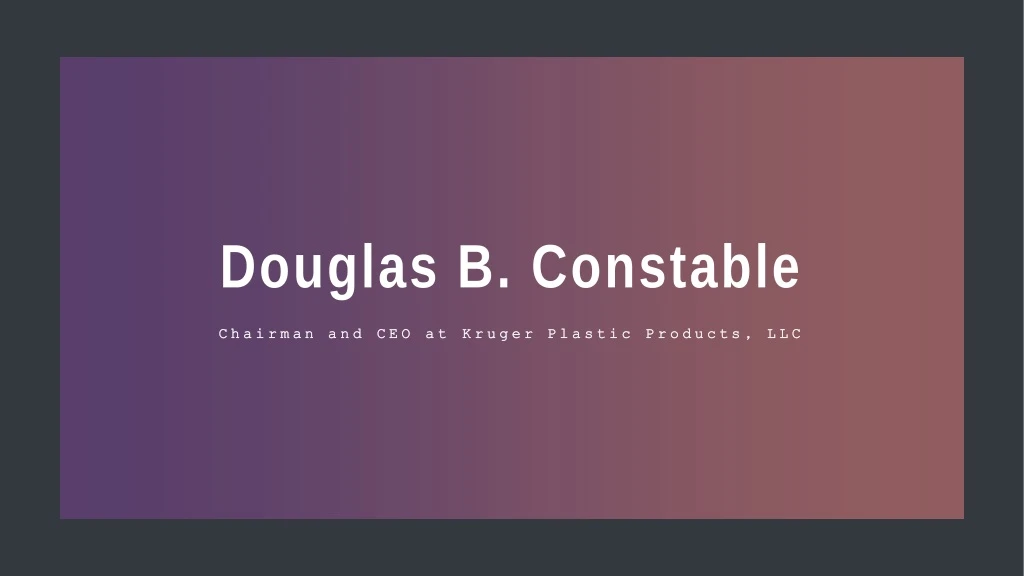 douglas b constable