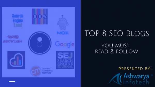 Top 8 SEO Blogs on the Internet Today
