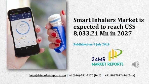 Smart Inhalers Market is expected to reach US$ 8,033.21 Mn in 2027