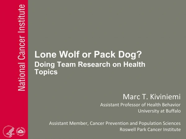Lone Wolf or Pack Dog Doing Team Research on Health Topics