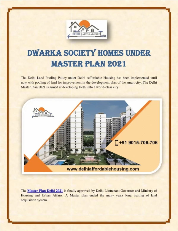 Dwarka Society Homes under Master Plan 2021