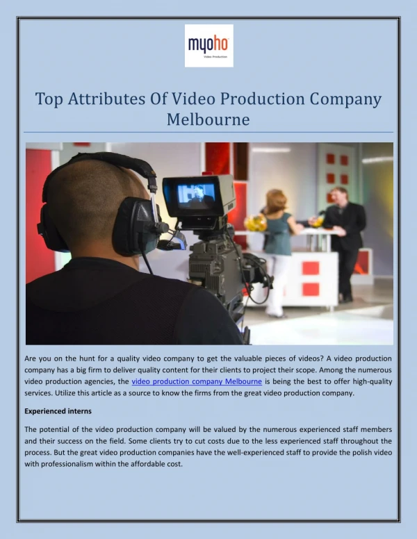 Top Attributes Of Video Production Company Melbourne