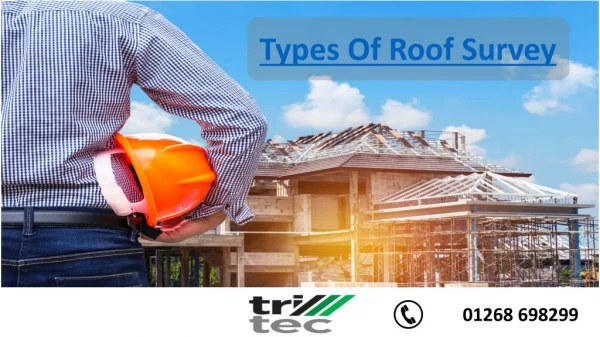 Different Types Of Roof Survey