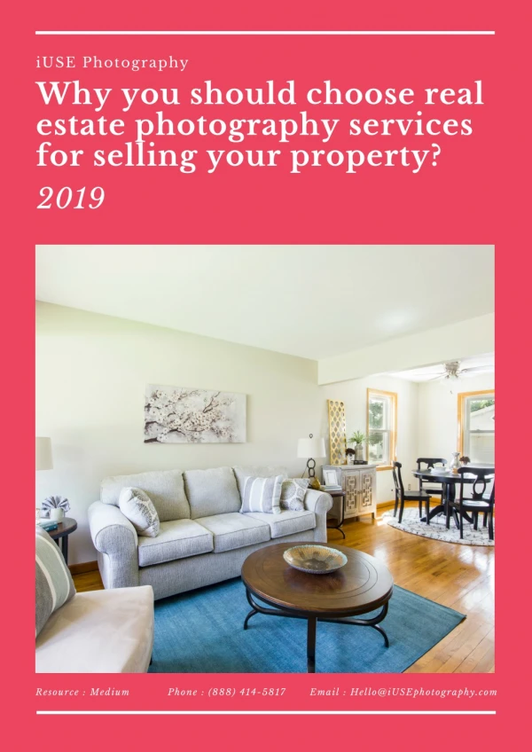 How to choose real estate photography services for selling your property