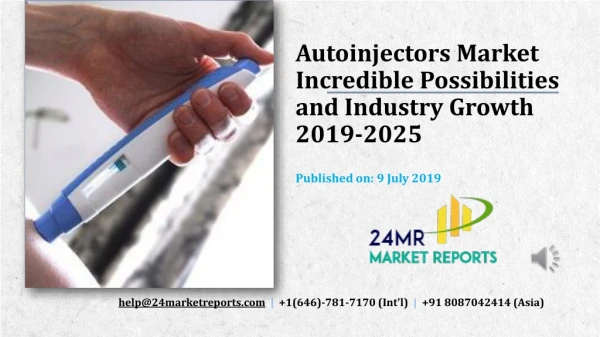 Autoinjectors Market Incredible Possibilities and Industry Growth 2019-2025
