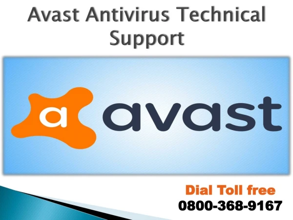 Instant support for Avast @ 0800-368-9168