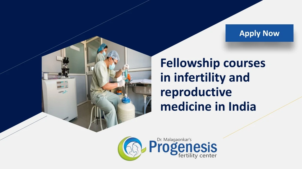 fellowship courses in infertility and reproductive medicine in india
