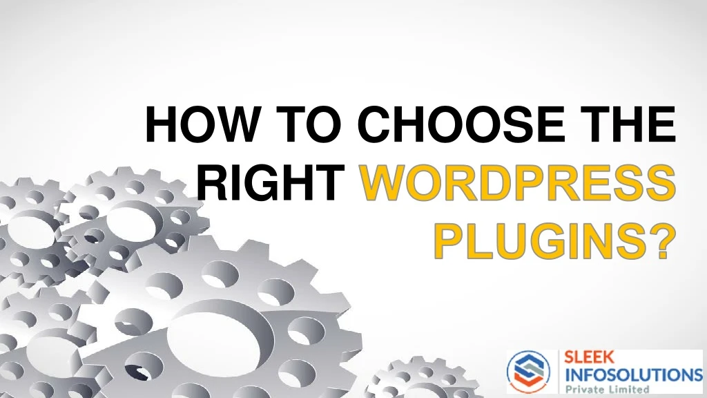 how to choose the right wordpress plugins