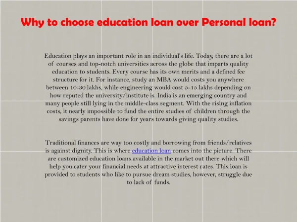 Why to choose education loan over Personal loan?