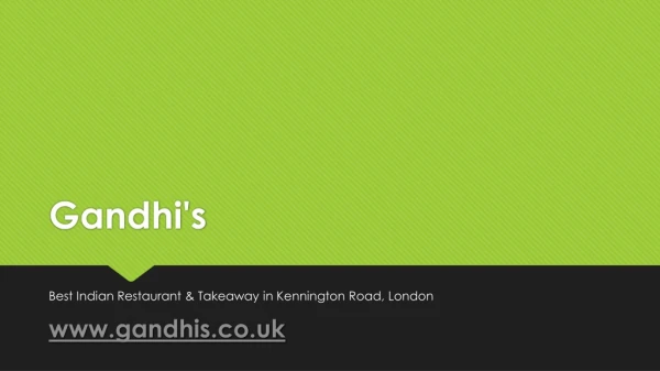 Gandhi's - Indian Restaurant & Takeaway in Kennington Road, London