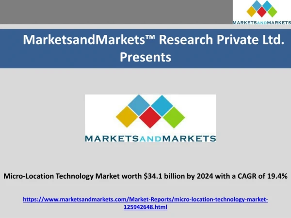 Micro-Location Technology Market