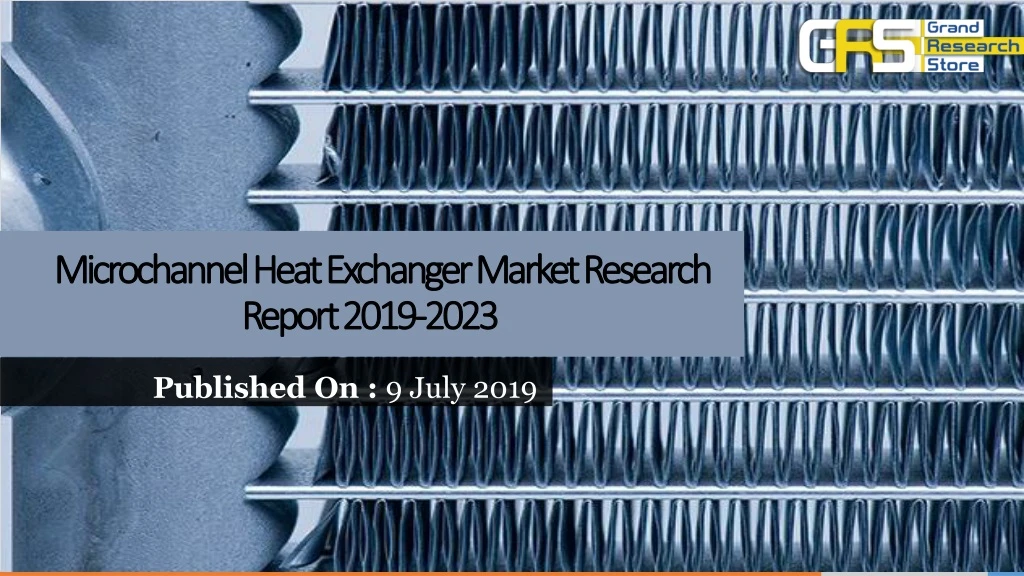 microchannel heat exchanger market research