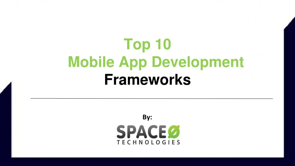 top 10 mobile app development frameworks
