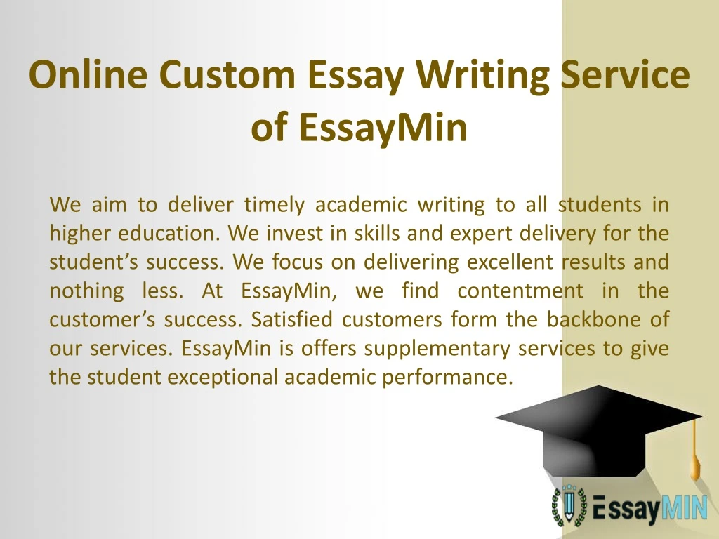 online custom essay writing service of essaymin
