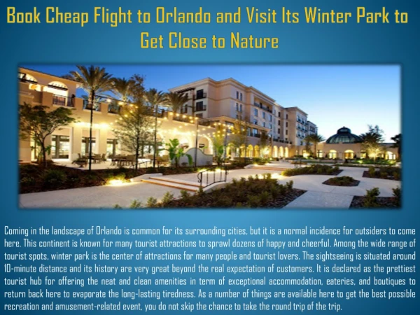 Book Cheap Flight to Orlando and Visit Its Winter Park to Get Close to Nature