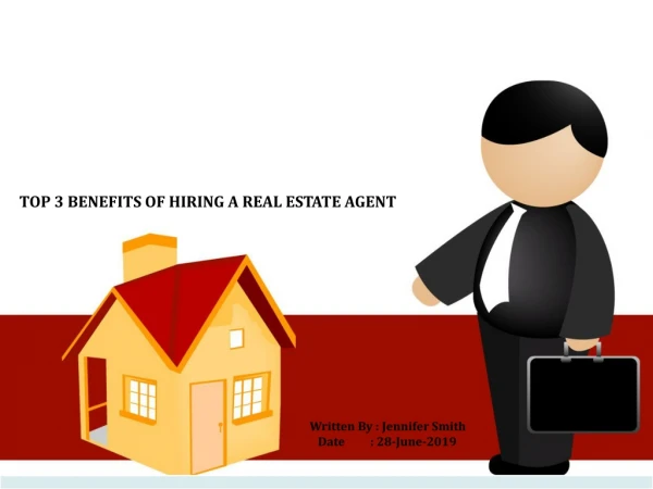 benefits of hiring real estate agents